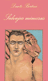 SALVAJES MIMOSAS