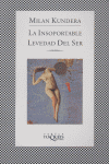 INSOPORTABLE LEVEDAD DEL SER, LA