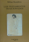 TESTAMENTOS TRAICIONADOS, LOS