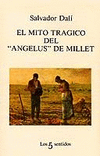 MITO TRAGICO DE �ANGELUS� DE MILLET, EL