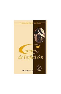 CAMINO DE PERFECCION