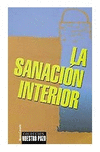 SANACION INTERIOR, LA