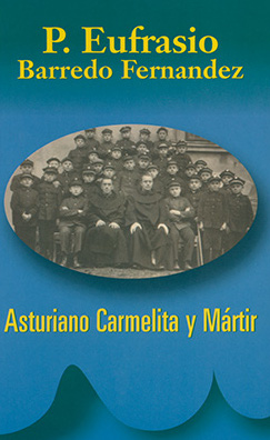 ANTES QUE EL ECO SE PIERDA. BTO. EUFRASIO BARREDO FERNANDEZ