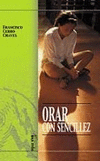 ORAR CON SENCILLEZ