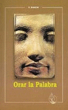 ORAR LA PALABRA