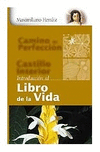 INTRODUCCION AL LIBRO DE LA VIDA