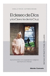 DESEO DE DIOS Y LA CIENCIA DE LA CRUZ.