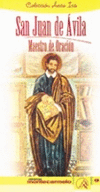 SAN JUAN DE AVILA MAESTRO DE ORACION