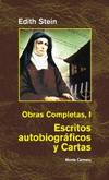 EDITH STEIN. OBRAS COMPLETAS I. ESCRITOS AUTOBIOGRAFICOS