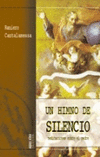 UN HIMNO DE SILENCIO