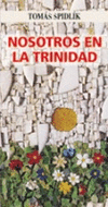 NOSOTROS EN LA TRINIDAD