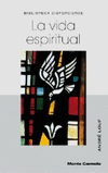 INICIACION A LA VIDA ESPIRITUAL