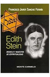 EDITH STEIN: MODELO Y MAESTRA DE ESPIRITUALIDAD
