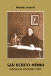 SAN BENITO MENNI. BIOGRAFIA DOCUMENTADA