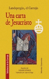 UNA CARTA DE JESUCRISTO. LANDSPERGIO, EL CARTUJO.