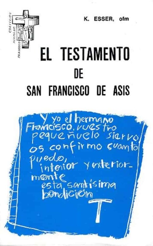 TESTAMENTO DE SAN FRANCISCO, EL