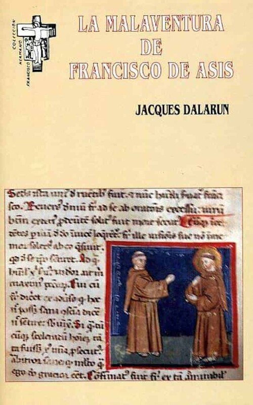 MALAVENTURA DE FRANCISCO DE ASIS, LA