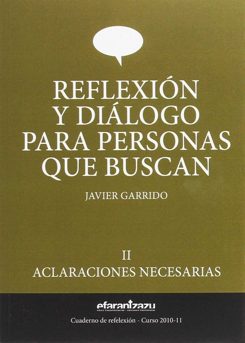 REFLEXION Y DIALOGO PARA PERSONAS QUE BUSCAN