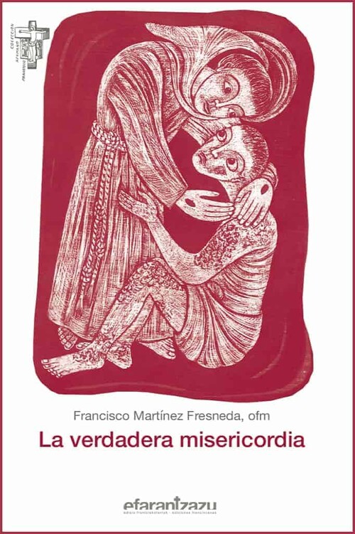 VERDADERA MISERICORDIA, LA