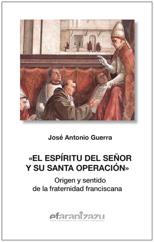 ESPIRITU DEL SE�OR Y SU SANTA OPERACION, EL