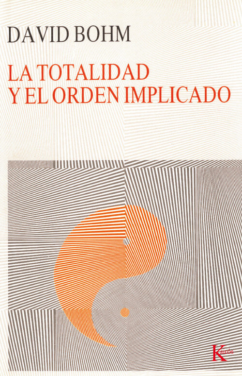 TOTALIDAD Y EL ORDEN IMPLICADO