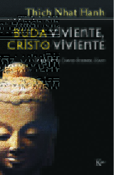 BUDA VIVIENTE CRISTO VIVIENTE