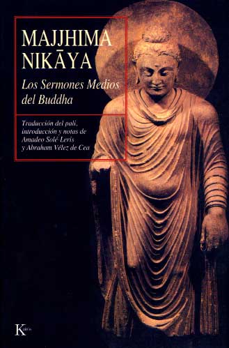 MAJJHIMA NIKAYA SERMONES MEDIOS DEL BUDDHA