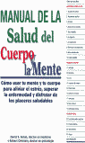 MANUAL DE LA SALUD DEL CUERPO Y DE LA MENTE