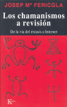 CHAMANISMOS A REVISION,LOS