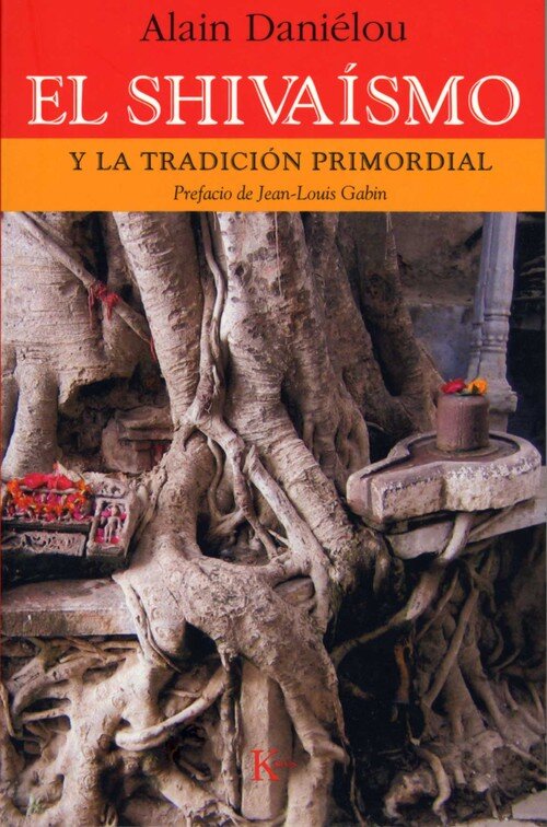 SHIVAISMO,EL Y LA TRADICION PRIMORDIAL