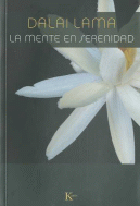 MENTE EN SERENIDAD,LA