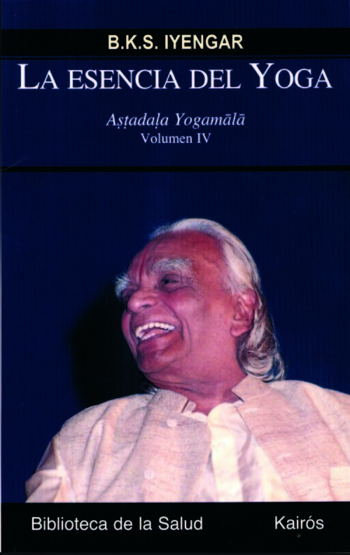 ESENCIA DEL YOGA IV,LA