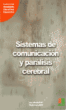 SISTEMAS DE COMUNICAC.Y PARALISIS CEREB