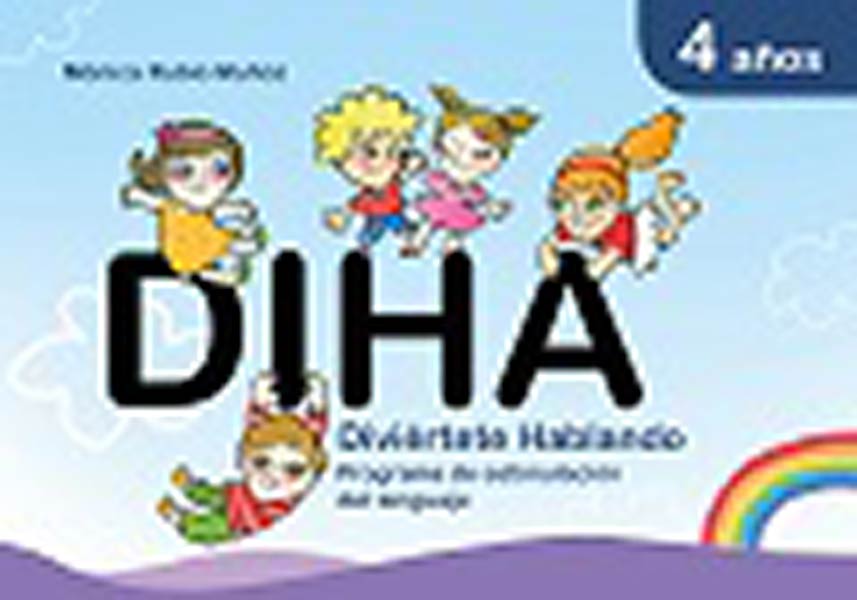 DIHA 4 A�OS.DIVIERTETE HABLANDO