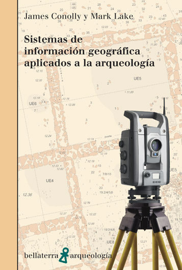 SISTEMAS INFORMACION GEOGRAFICA APLICADOS ARQUEOLOGIA