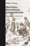 MARXISMO ORIENTALISMO COSMOPOLITISMO