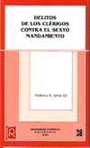 DELITOS DE LOS CLERIGOS CONTRA EL SEXTO MANDAMIENTO
