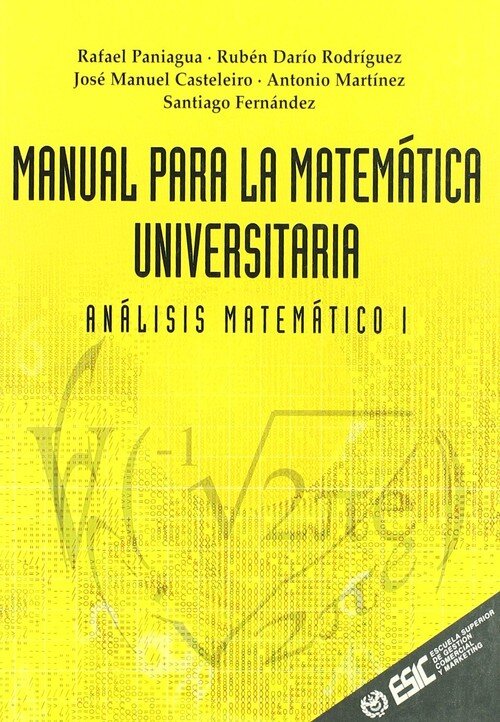 MANUAL PARA LA MATEMATICA UNIVERSITARIA