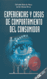 EXPERIENCIAS Y CASOS DEL COMPORTAMIENTO DEL CONSUMIDOR