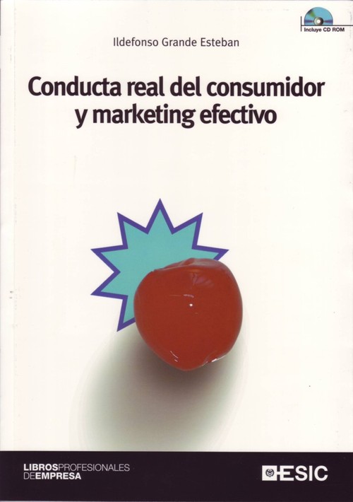 CONDUCTA REAL DEL CONSUMIDOR Y MARKETING EFECTIVO