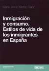 INMIGRACION Y CONSUMO, ESTILOS DE VIDA DE LOS INMIGRANTES EN