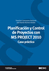 PLANIFICACION Y CONTROL DE PROYECTOS CON MS PROJECT 2010