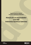 HISTORIA DE UN EMPRENDEDOR, CASO IQS (INDUSTRIAS QUIMICAS SA