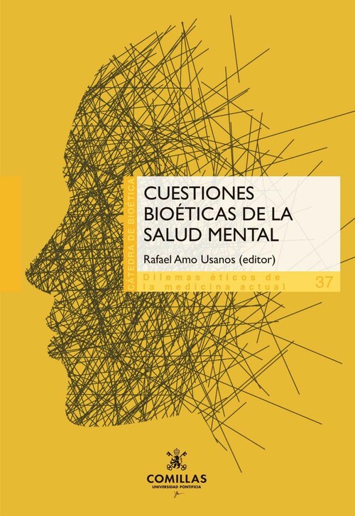 CUESTIONES BIOETICAS DE LA SALUD MENTAL