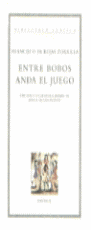 ENTRE BOBOS ANDA EL JUEGO