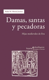 DAMAS,SANTAS Y PECADORAS