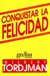 CONQUISTAR LA FELICIDAD