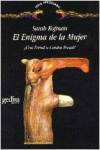 ENIGMA DE LA MUJER, EL