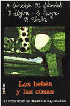 BEBES Y LAS COSAS,LOS