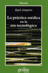 PRACTICA MEDICA EN LA ERA TECNOLOGICA, LA